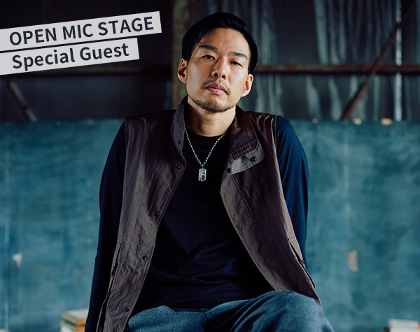OPEN MIC STAGE Special Guest:KURO(HOME MADE 家族)
